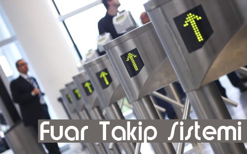 Fuar Giriş Çıkış Takip Sistemi